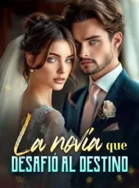 Portada de la novela La novia que desafió al destino