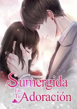 Portada de la novela Sumergida En Tu Adoración