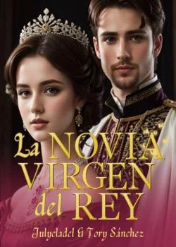 La novia virgen del rey