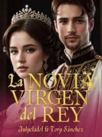 La novia virgen del rey