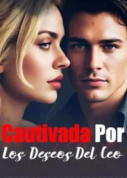 Portada de la novela Cautivada Por Los Deseos Del Ceo