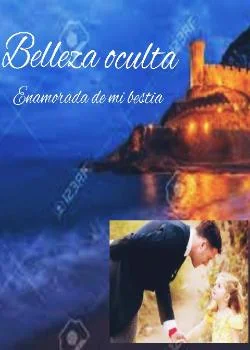 Portada de la novela Belleza oculta