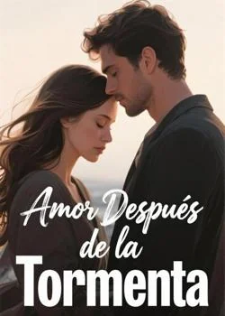 Portada de la novela Amor Después de la Tormenta