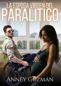 Portada de la novela La Esposa Virgen del Paralítico
