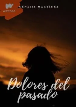 Portada de la novela Dolores del pasado 