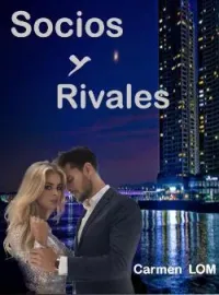 Portada de la novela Socios Y Rivales