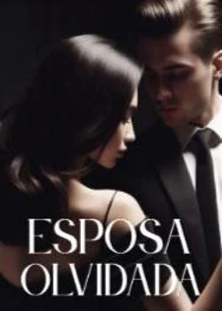 Portada de la novela Esposa olvidada