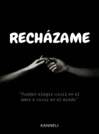 Portada de la novela Recházame