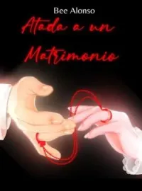 Atada a un matrimonio