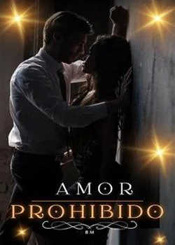Portada de la novela AMOR PROHIBIDO