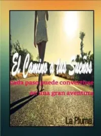 Portada de la novela El camino a tus sueños