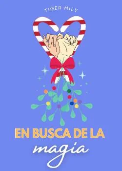 En busca de la magia