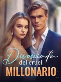 Portada de la novela Divorciada del cruel millonario