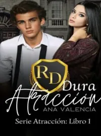Portada de la novela Dura Atracción