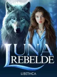 Portada de la novela Luna Rebelde