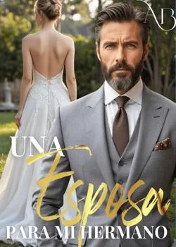 Portada de la novela Una esposa para mi hermano