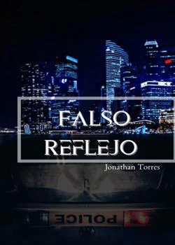 Portada de la novela Falso Reflejo 