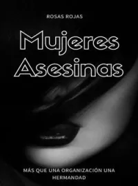 Portada de la novela Mujeres Asesinas