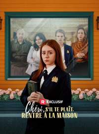 Chéri, s'il te plaît, rentre à la maisonMini-dramas