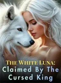 The White Luna: Claimed By The Cursed King