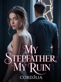 My Stepfather, my RuinShort Dramas