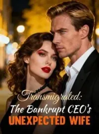 Transmigrated: The Bankrupt CEO's Unexpected WifeShort Dramas