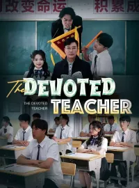 The Devoted Teacher