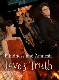 Blindness and Amnesia: Love's TruthMini Series