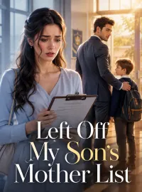 Left Off My Son’s Mother List Novel Cover