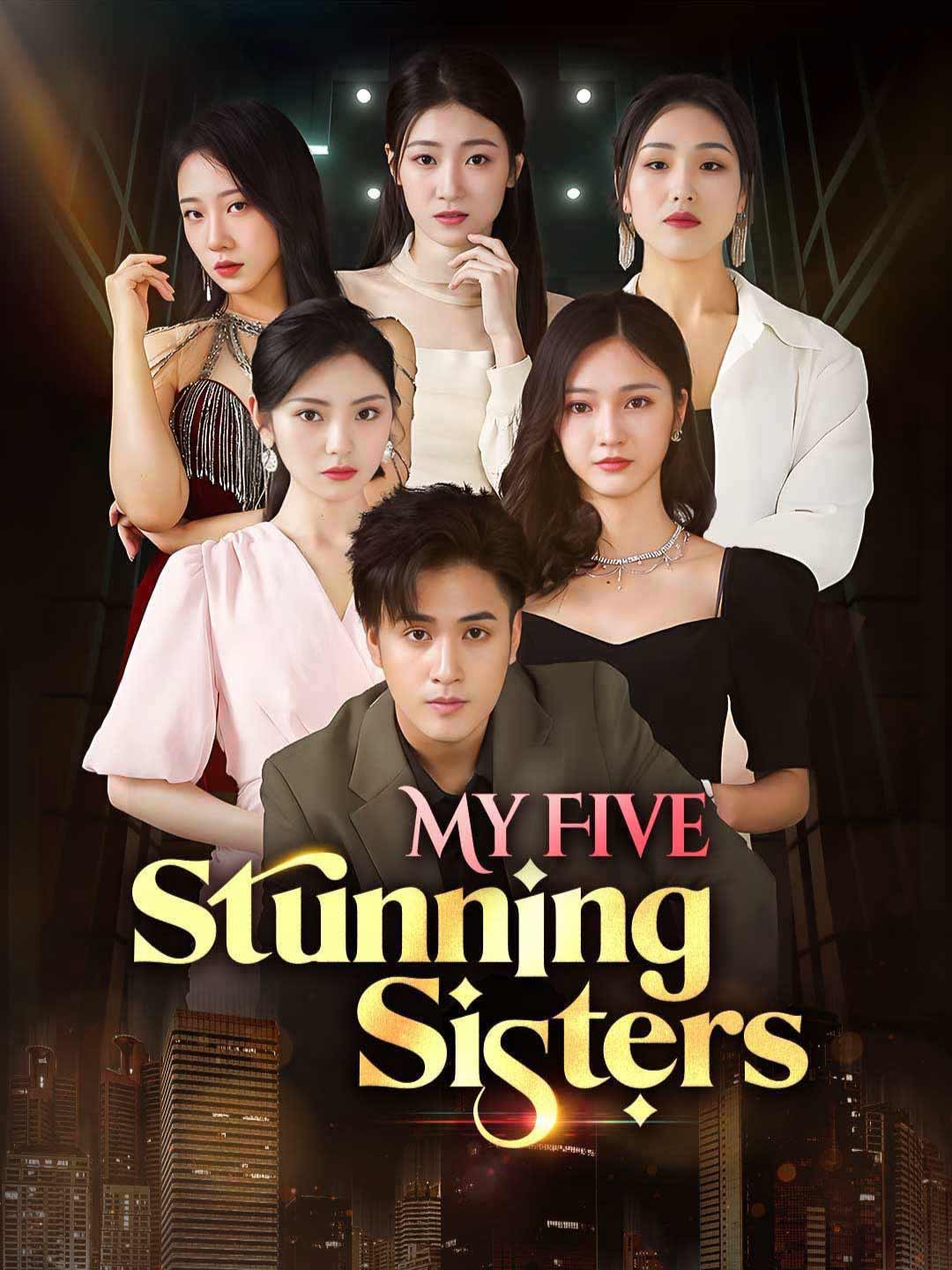 My Five Stunning SistersMini Series