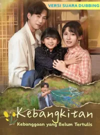 [Versi suara dubbing] Kebangkitan: Kebanggaan yang Belum TertulisDrama Pendek