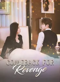 Comeback for RevengeMini Series