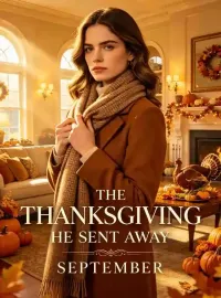 The Thanksgiving He Sent Away Novel Cover