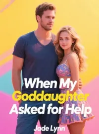 When My Goddaughter Asked for Help Novel Cover