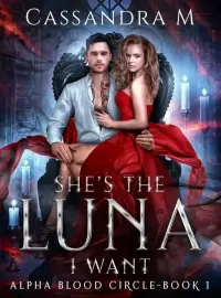 SHE'S THE LUNA I WANT Novel Cover