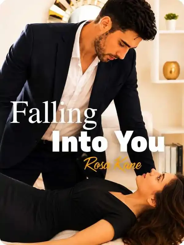 Billionaire Series; Falling Into You Novel Cover