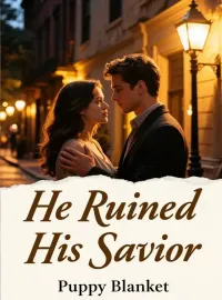 He Ruined His Savior Novel Cover