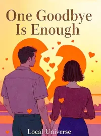 One Goodbye Is Enough Novel Cover