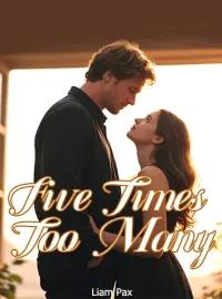 Five Times Too Many Novel Cover