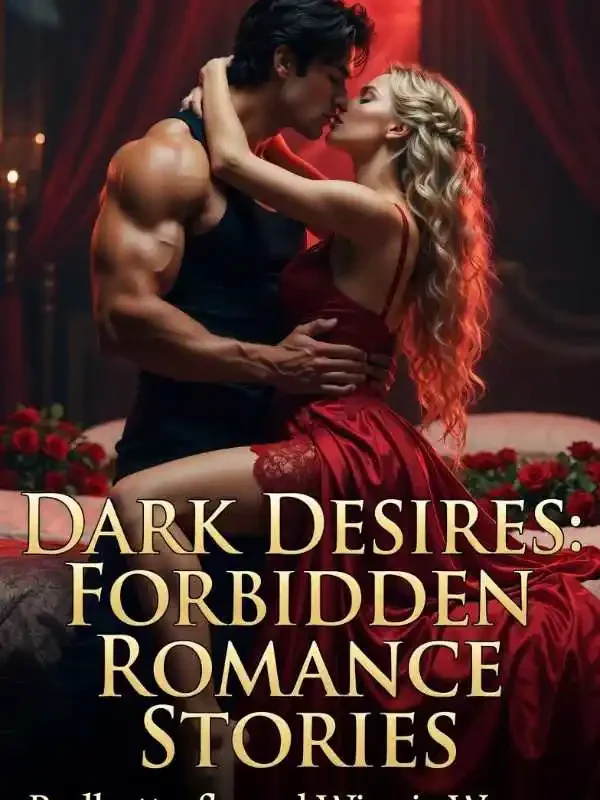 Dark Desires: Forbidden romance stories Novel Cover