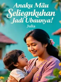 Sampul Novel Anakku Mau Selingkuhan Jadi Ibunya