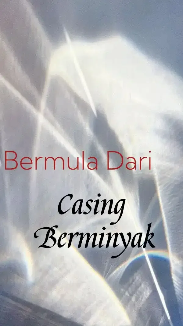 Sampul Novel Bermula Dari Casing Berminyak