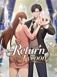 Return of the Tycoon