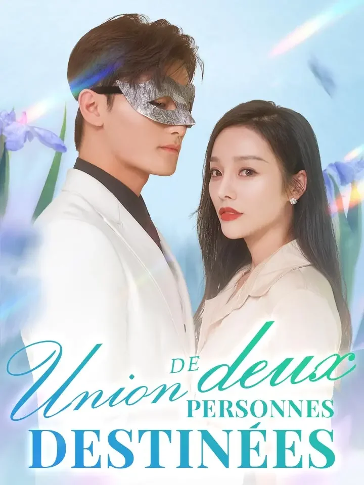 Union de deux personnes destinéesMini-séries