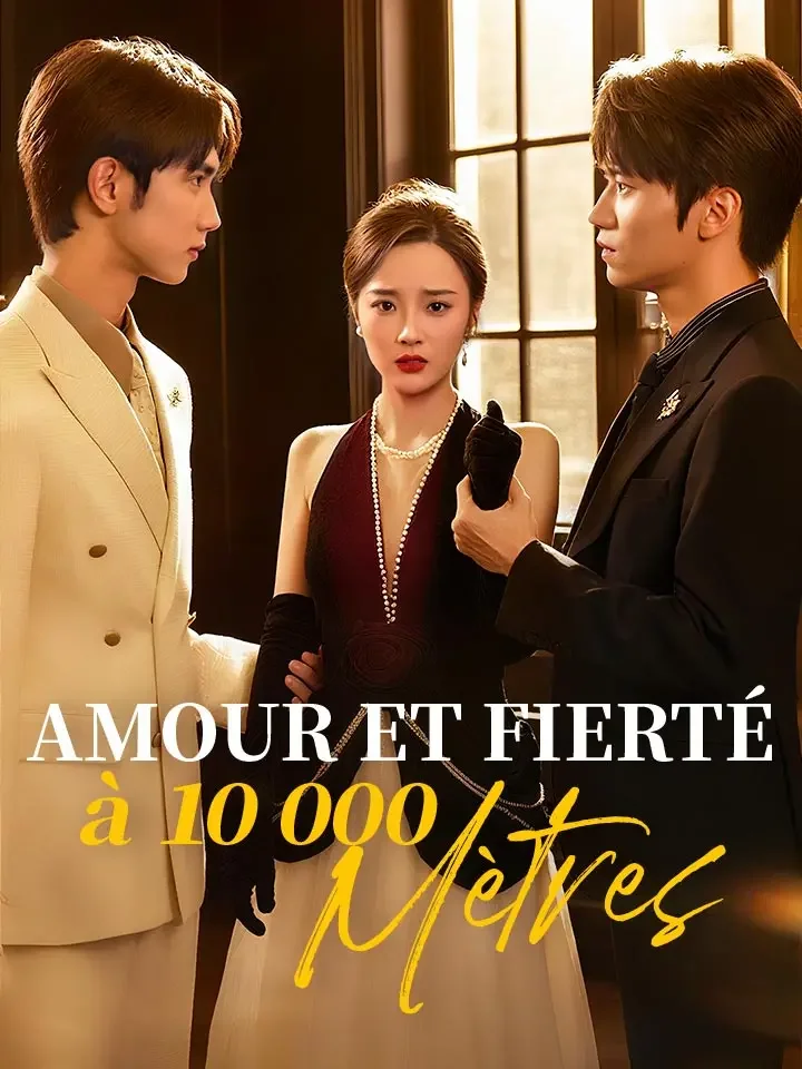 Amour et Fierté à 10 000 MètresMini-séries