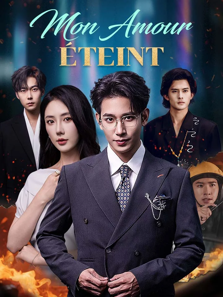Mon Amour ÉteintMini-séries