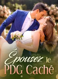Épousez le PDG CachéMini-dramas