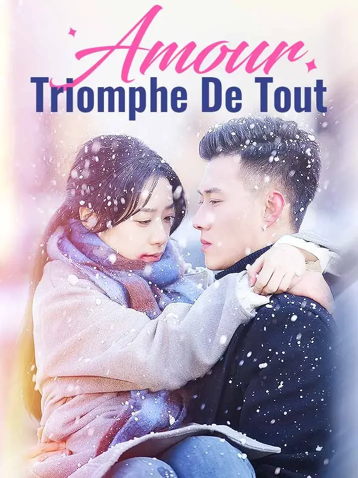 Amour Triomphe De ToutMini-séries