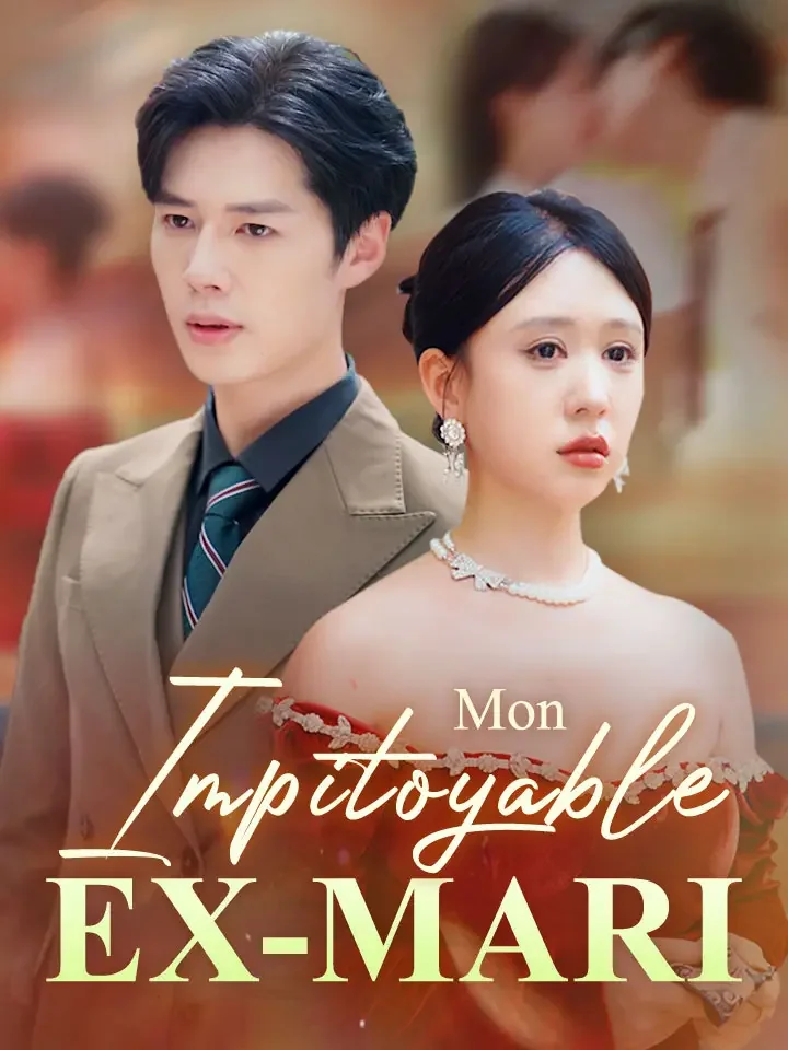 Mon impitoyable ex-mariMini-séries