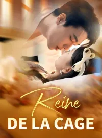 Reine De La CageMini-séries
